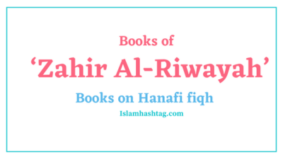 Books of ‘Zahir Al-Riwayah’