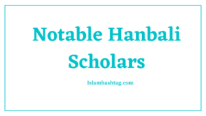 notablehanbali scholars