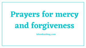 prayers for mercy and forgiveness