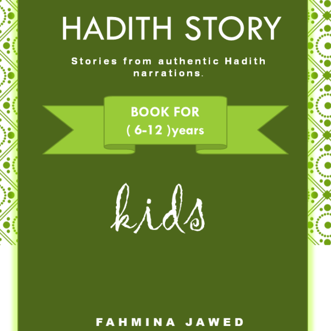 4 Hadith Story for kids- Free pdf