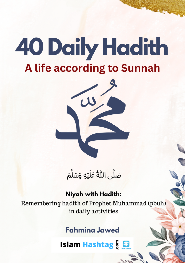 40 hadith on Intentions for daily activities