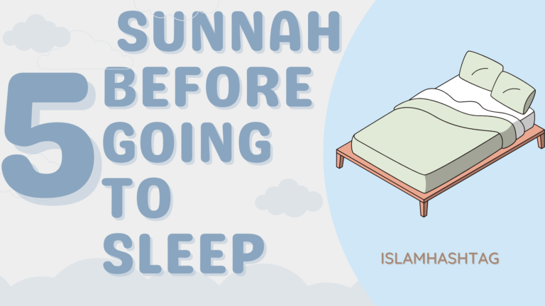 5 Sunnah before going to sleep : A Sunnah Sleep