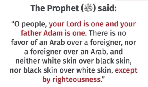 Islam's stance against racism, hadith against racism