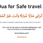 Rabbi Anzilni Munzalan Dua, Dua for Safe travel
