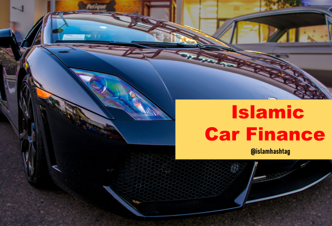 About Islamic car finance and halal Car Loan