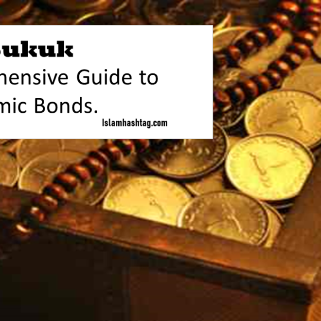 What is sukuk? A Guide to Islamic Bonds.