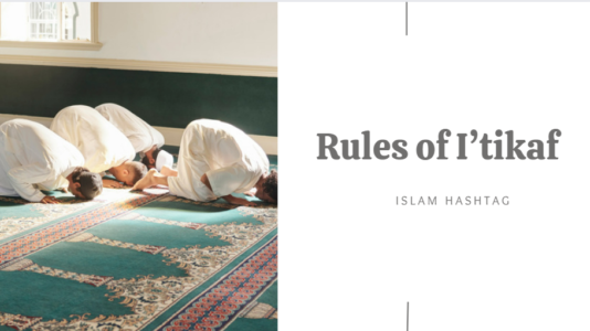I'tikaf Types and I'tikaf Rules 
