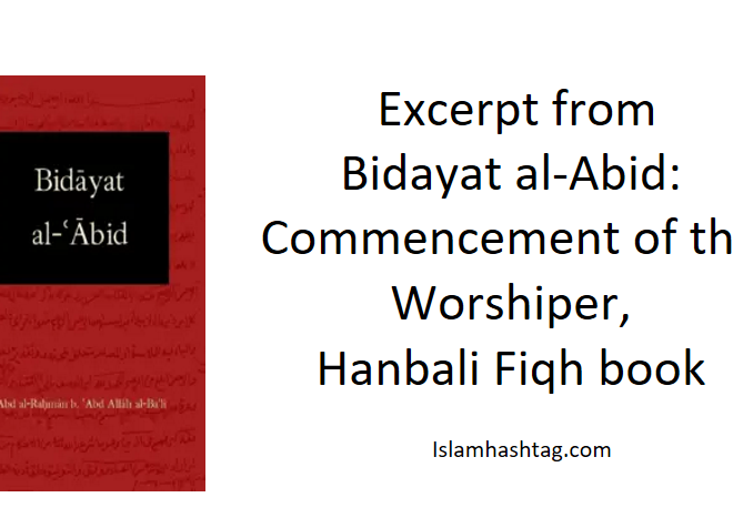 Excerpt from Bidayat al-Abid: Commencement of the Worshipper.
