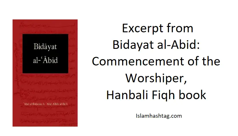 excerpt from bidayat al-abid: commencement of the worshipper.