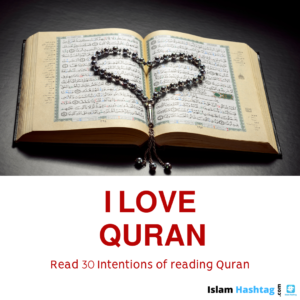 30 intentions of reading quran