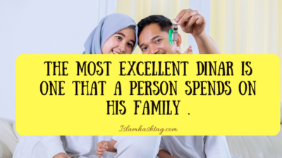 Hadith about spending money on Family.