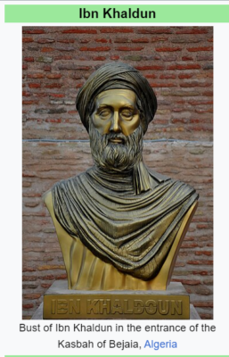 Meet Ibn Khaldun The 14th century Historian