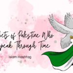 6 Poets of Palestine Who Speak Through Time