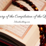 The History of the Compilation of the Quran