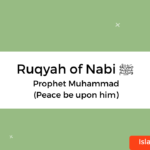 Ruqyah of Nabi, Prophet MuhammadPBUH