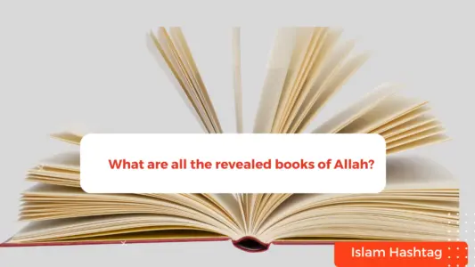 Name all the revealed books of Allah 2 revealed books of Allah mentioned in Quran