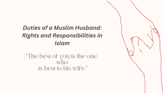 Duties of a Muslim Husband