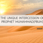 The Unique intercession of prophet Muhammadpbuh