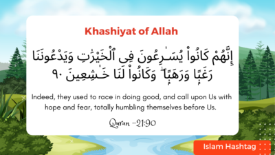 Developing Khashiyat of Allah-Adopting a Life of Taqwa.