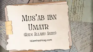 Islamic Articles 57 Mus'ab ibn Umayr
