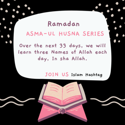 ramadan series 2025-learn asma ul husna