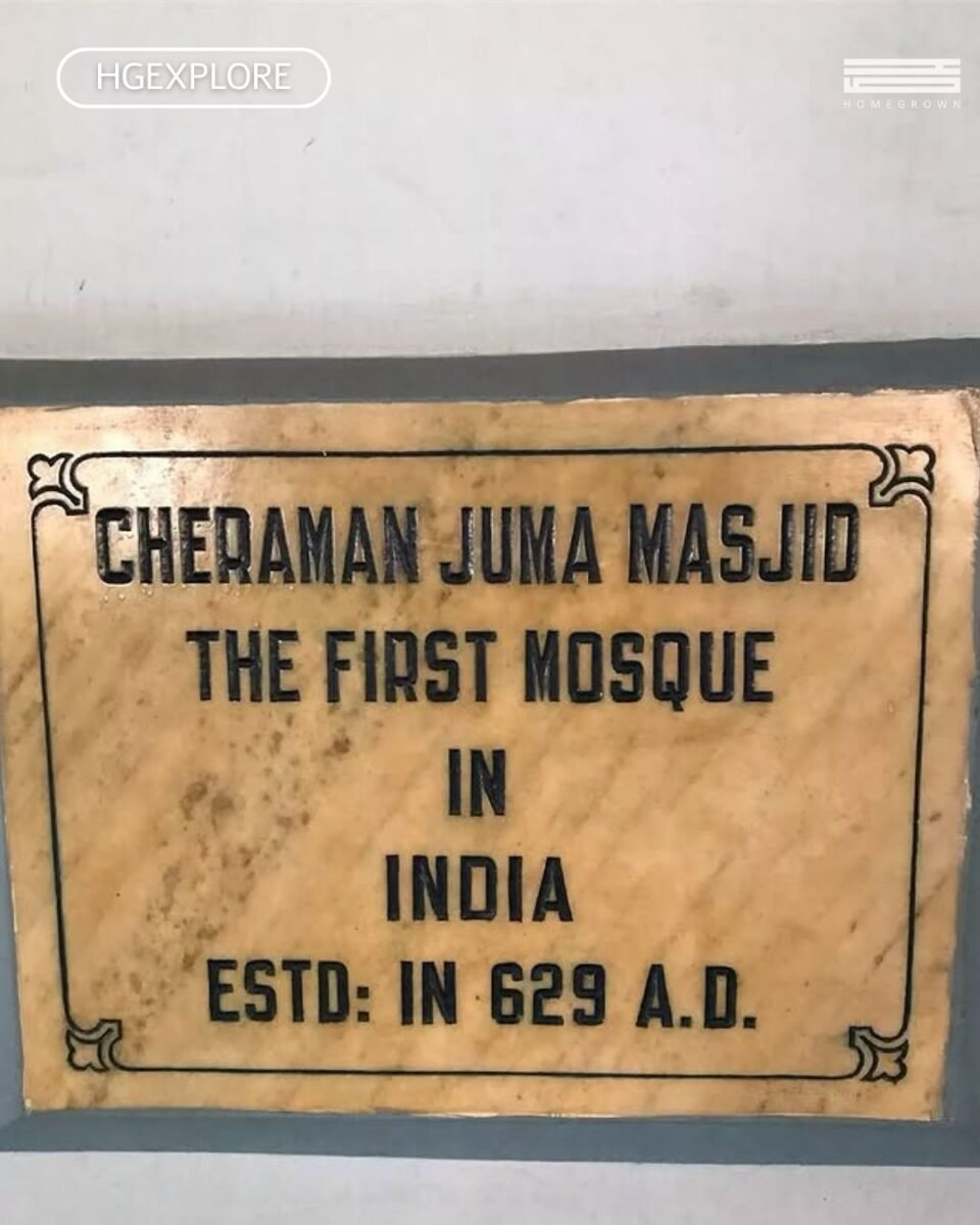 Cheraman Juma Masjid: India’s Oldest Mosque with a Timeless Legacy 1 Cheraman Juma Masjid: India’s Oldest Mosque with a Timeless Legacy