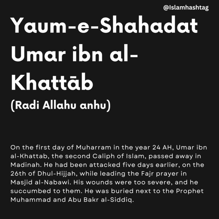 The Passing of Umar Ibn-Al Khattab(ra)-1st of Muharram