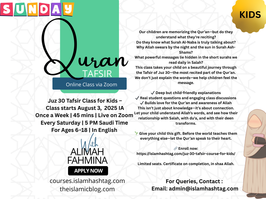 Qur’an Juz 30 Tafsir Class for Kids – Enrollment Now Open 2 Juz 30 Tafsir for kids