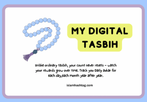 A Unique Digital Tasbih: Tracks your Daily-monthly and Yearly Dhikr.