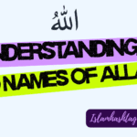 Understanding 99 Names of Allah- Ramadan Series-2025