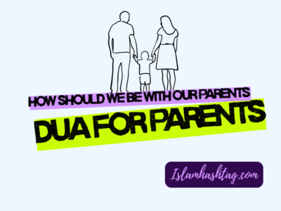 رَبِّ ارْحَمْهُمَا كَمَا رَبَّيَانِي صَغِيرًا-Rabbi irhamhuma kama rabbayani sagheera Dua for parents