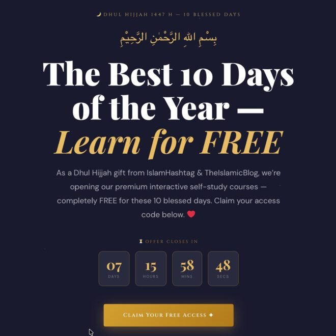 Dhul Hijjah 1447 H Gift: Access Premium Islamic Courses for FREE (Limited Time Only!)
