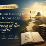 I Started Islam Hashtag to Seek Knowledge Heres Where That Journey of ilm Took Me