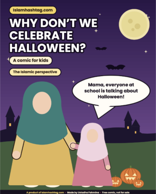 Why Don’t We Celebrate Halloween? A Guide and Free PDF Comic for Muslim Kids