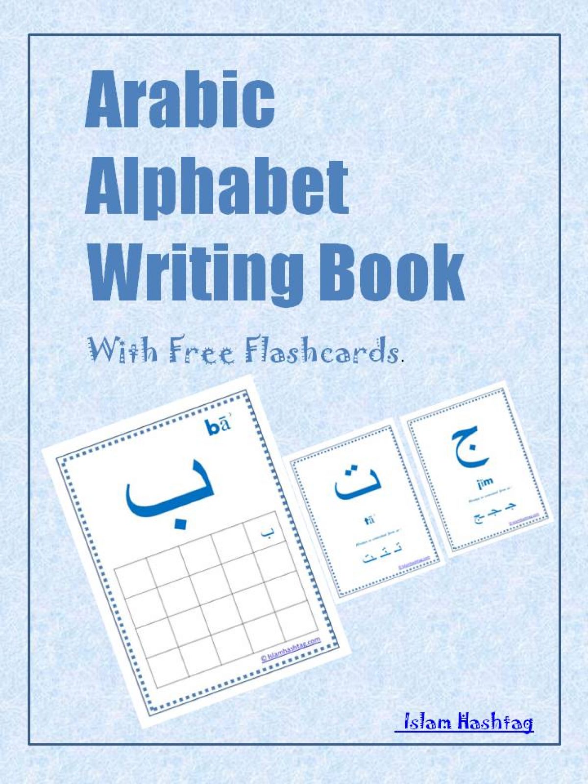 Arabic Alphabet Writing Book With Free Flashcards Islam Hashtag